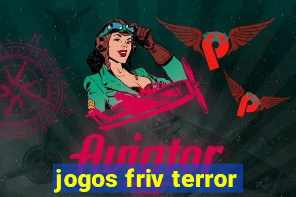 jogos friv terror